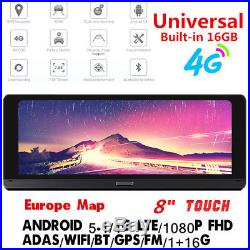 8HD Touch Screen 4G Car DVR Recorder ADAS Android 5.1 GPS Bluetooth Wifi Europe